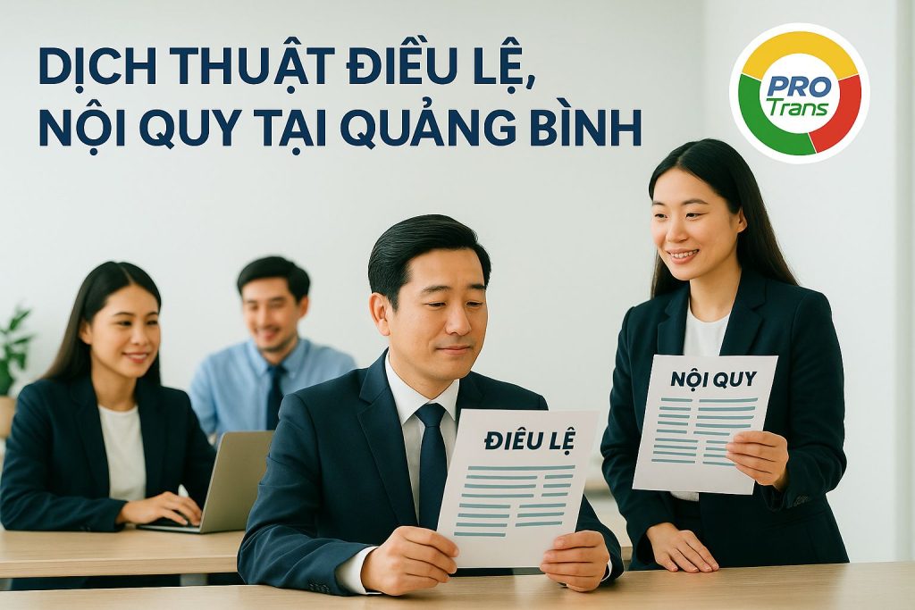 Dịch thuật điều lệ nội quy tại ProTrans 
