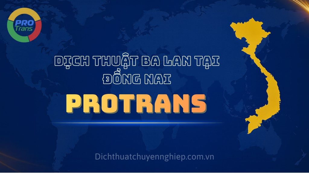 Dịch thuật tiếng Hàn Quốc tại Đồng Nai - PROTRANS 