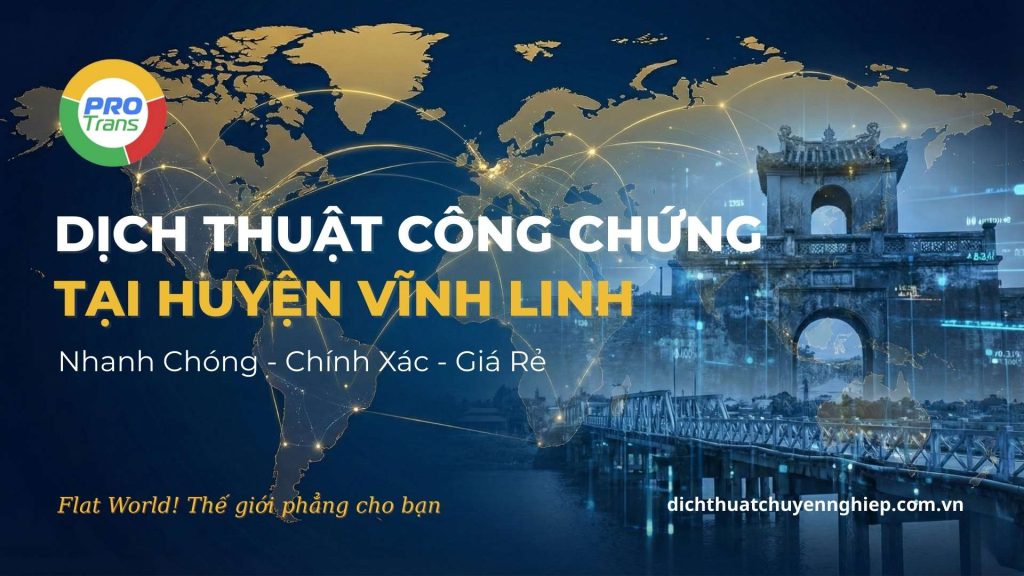 Dịch thuật công chứng tại Huyện Vĩnh Linh.