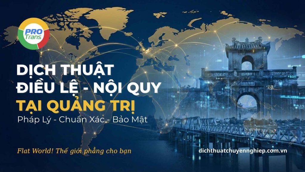 Dịch thuật Điều lệ - Nội quy tại Quảng Trị.