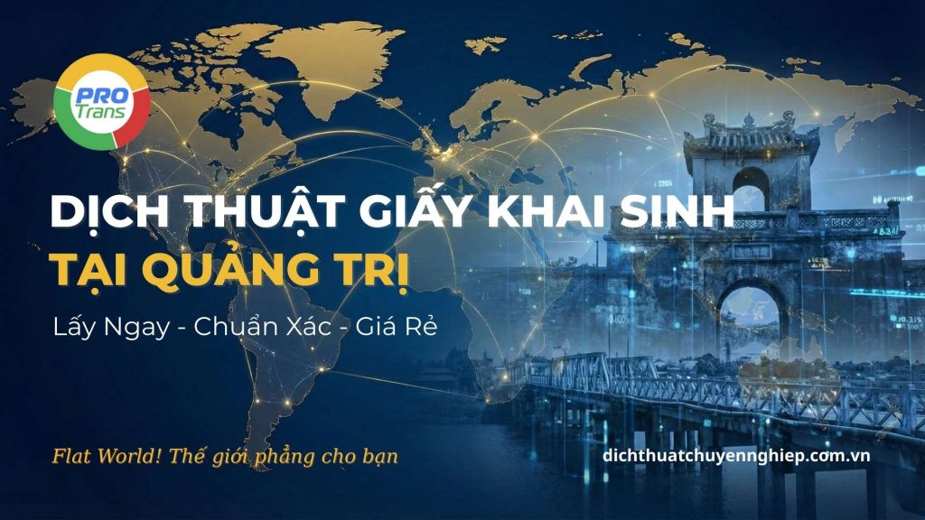 Dịch thuật Giấy khai sinh tại Quảng Trị.