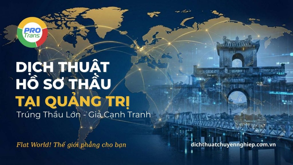 Dịch thuật Hồ sơ thầu tại Quảng Trị