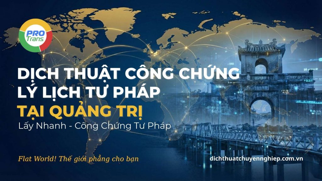 Dịch thuật Lý lịch tư pháp tại Quảng Trị