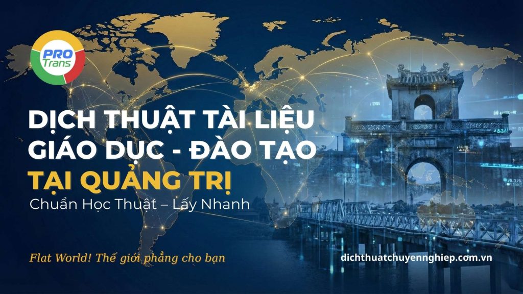 Dịch thuật tài liệu Giáo dục – Đào tạo tại Quảng Trị