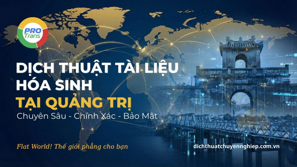Dịch thuật tài liệu Hóa Sinh tại Quảng Trị.