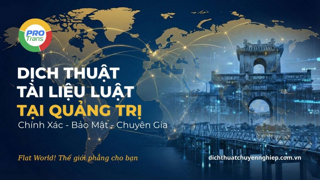 Dịch thuật tài liệu Luật tại Quảng Trị.