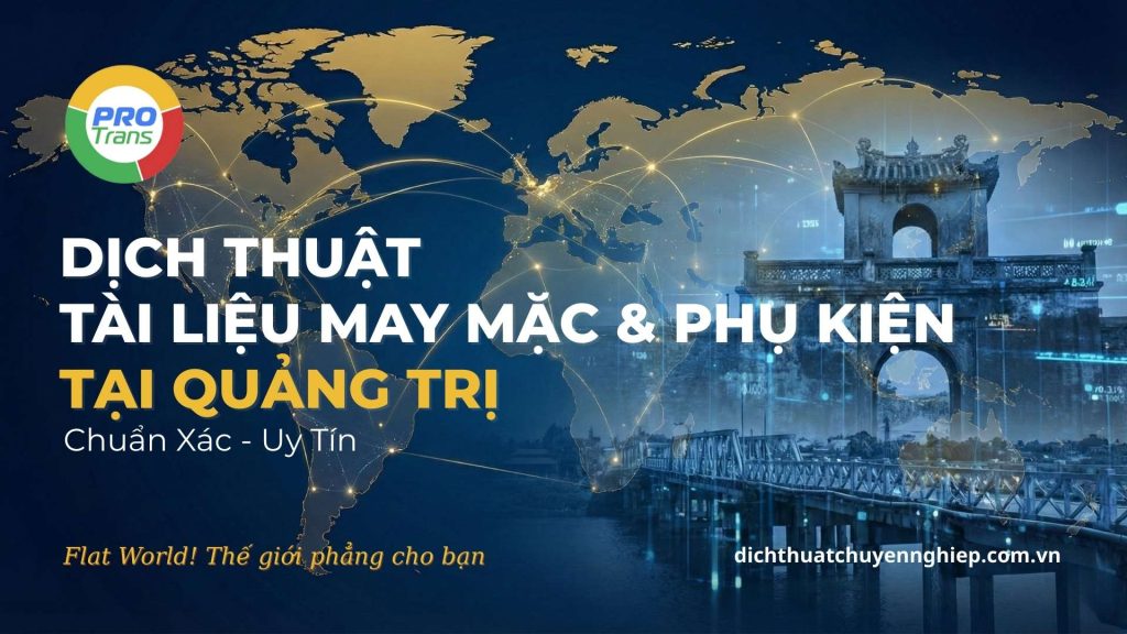 Dịch thuật tài liệu May mặc & Phụ kiện tại Quảng Trị