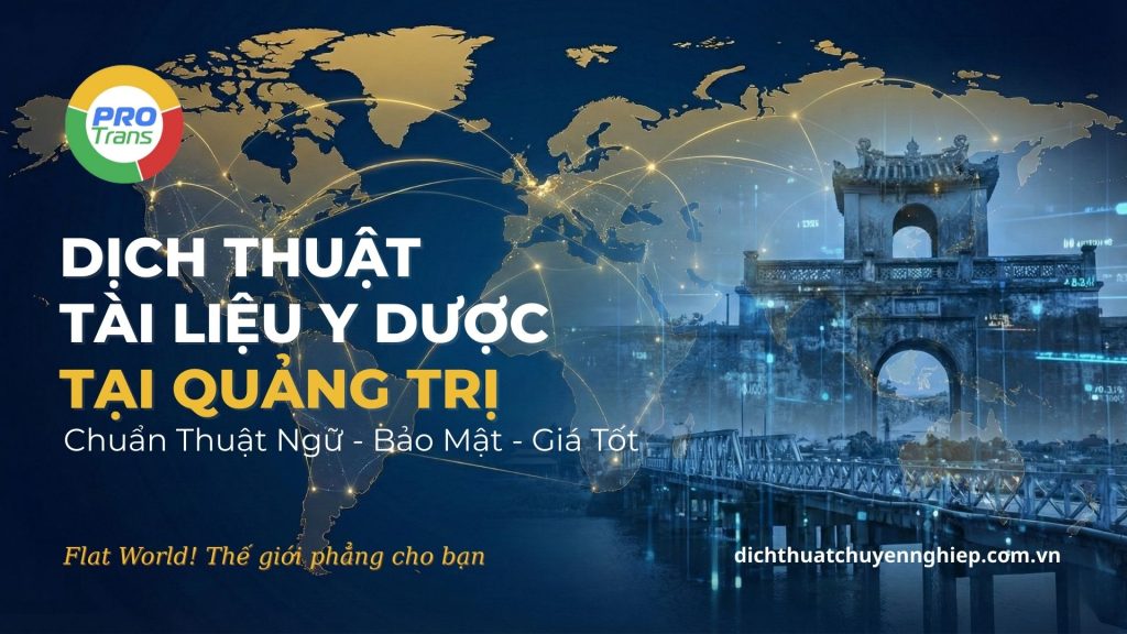 Dịch thuật tài liệu Y Dược tại Quảng Trị