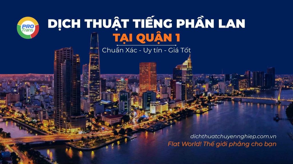 Dịch thuật tiếng Phần Lan tại Quận 1