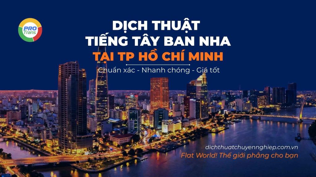 Dịch thuật tiếng Tây Ban Nha tại Quận 1