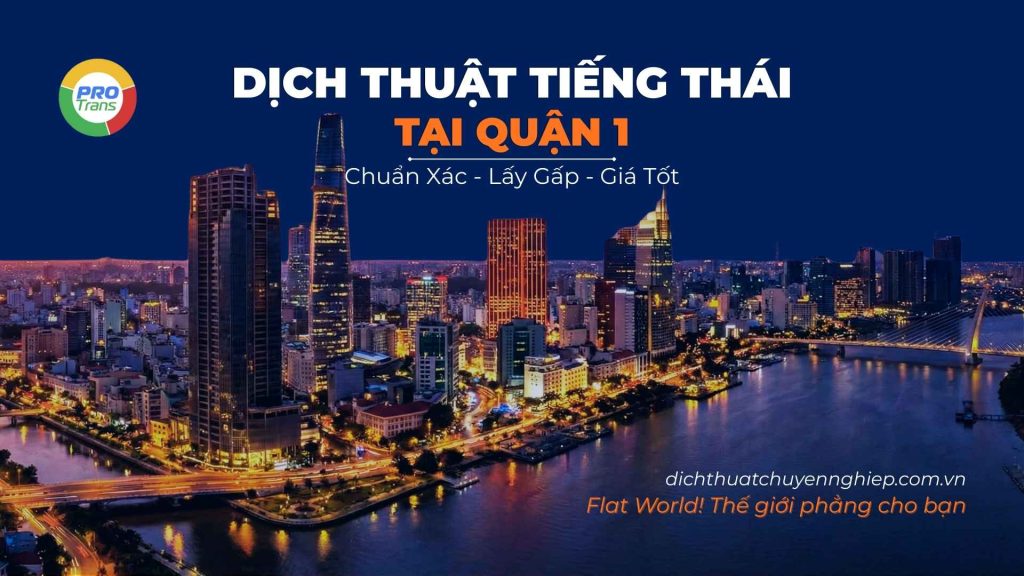 Dịch thuật tiếng Thái tại Quận 1
