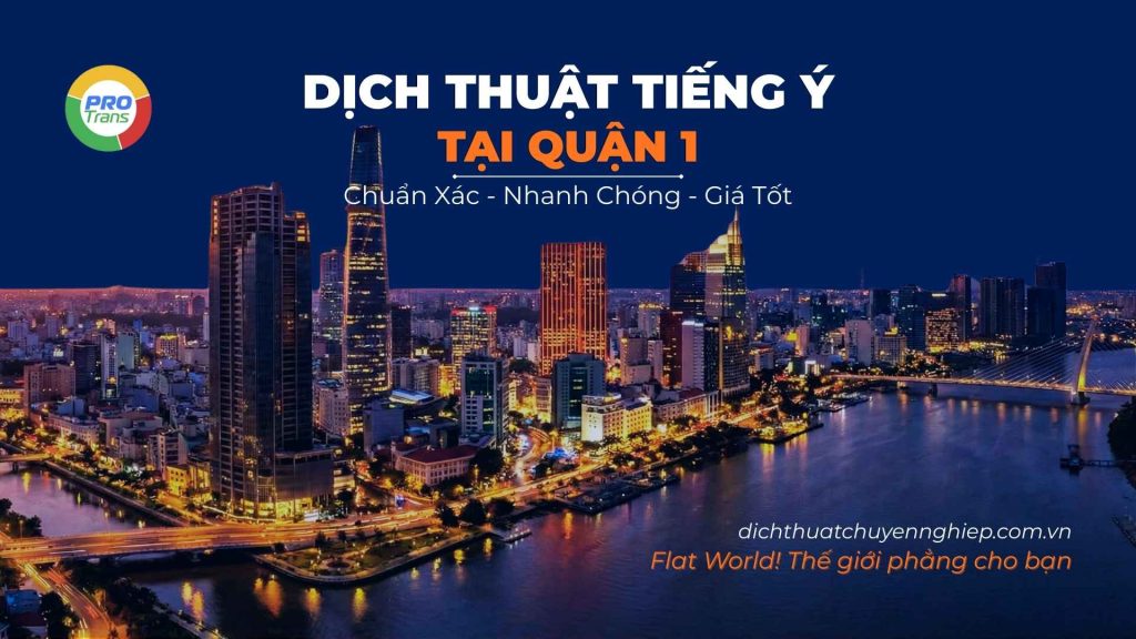 Dịch thuật tiếng Ý tại Quận 1.