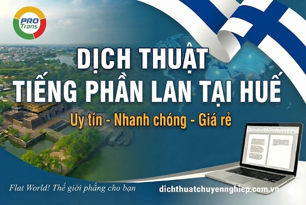 Dịch thuật tiếng Phần Lan tại Huế - PROTRANS 
