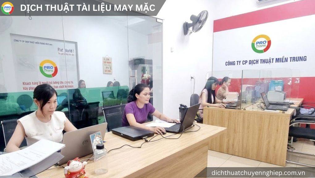 Dịch thuật tài liệu May mặc - Phụ kiện tại Quận 7 - PROTRANS