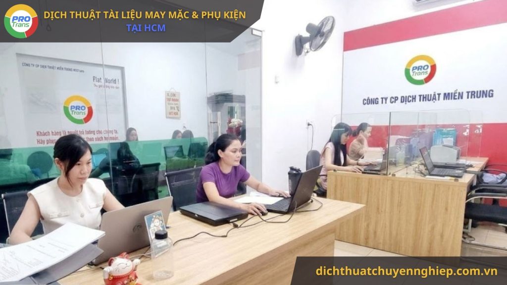 Dịch thuật tài liệu May mặc & Phụ kiện tại Quận 5 - PROTRANS