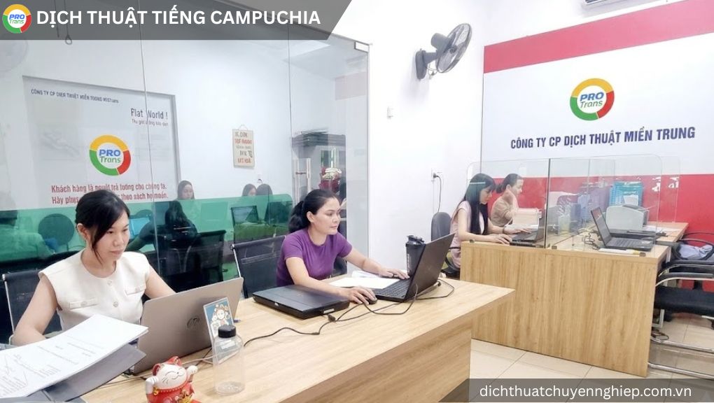 Dịch thuật tiếng Campuchia tại Quận 8 - PROTRANS