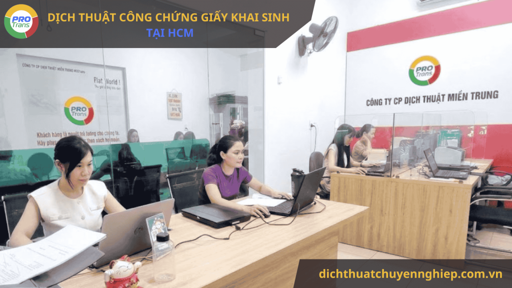 Văn phòng PROTRANS – dịch thuật công chứng giấy khai sin