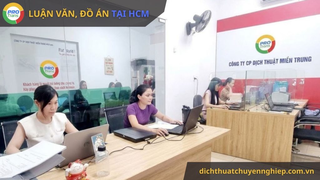 Dịch thuật luận văn đồ án tại Quận 5 - Chuẩn học thuật PROTRANS