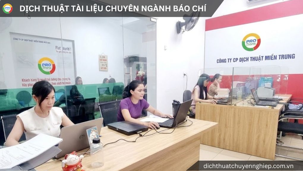 Dịch thuật tài liệu chuyên ngành Báo chí tại Quận 8 - PROTRANS