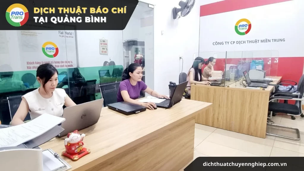 Dịch thuật báo chí tại Quảng Bình chuẩn văn phong.