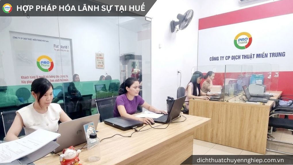 van phong cong ty dich thuat mien trung protrans xu ly ho so hop phap hoa lanh su tai hue