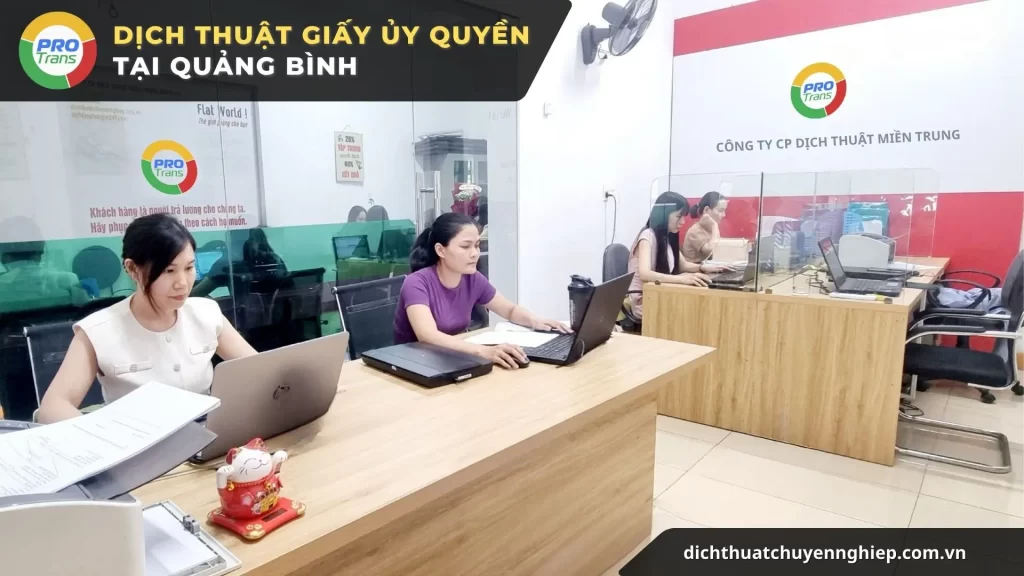 Dịch vụ Dịch thuật Giấy ủy quyền tại Quảng Bình chuẩn xác cho cá nhân và doanh nghiệp