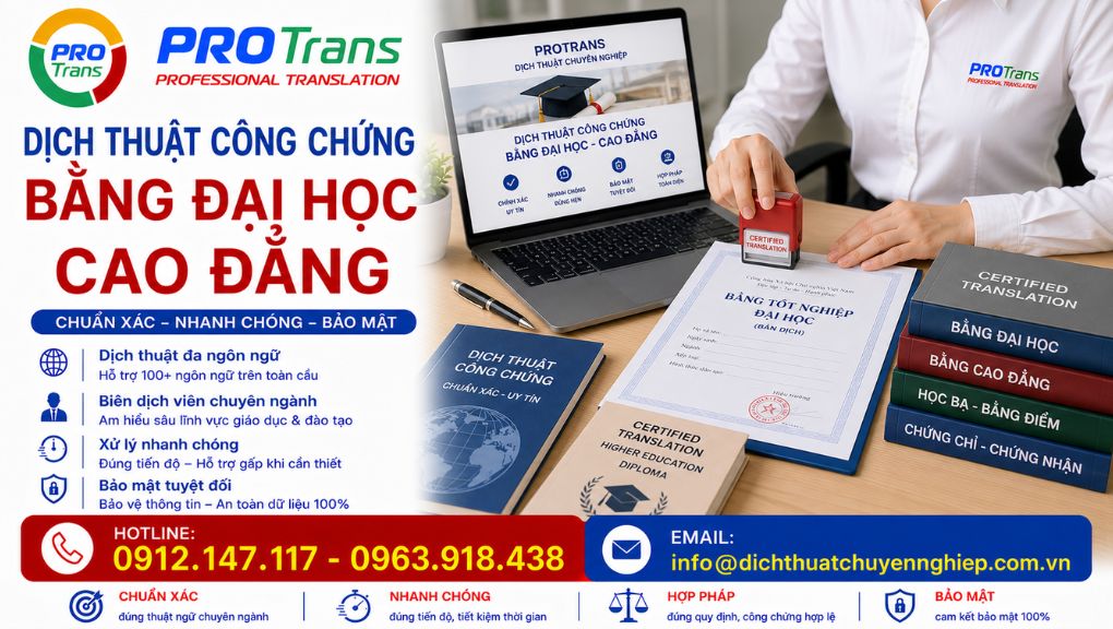 PROTRANS cam kết chính xác, nhanh chóng và bảo mật trong dịch thuật công chứng Bằng ĐH & CĐ