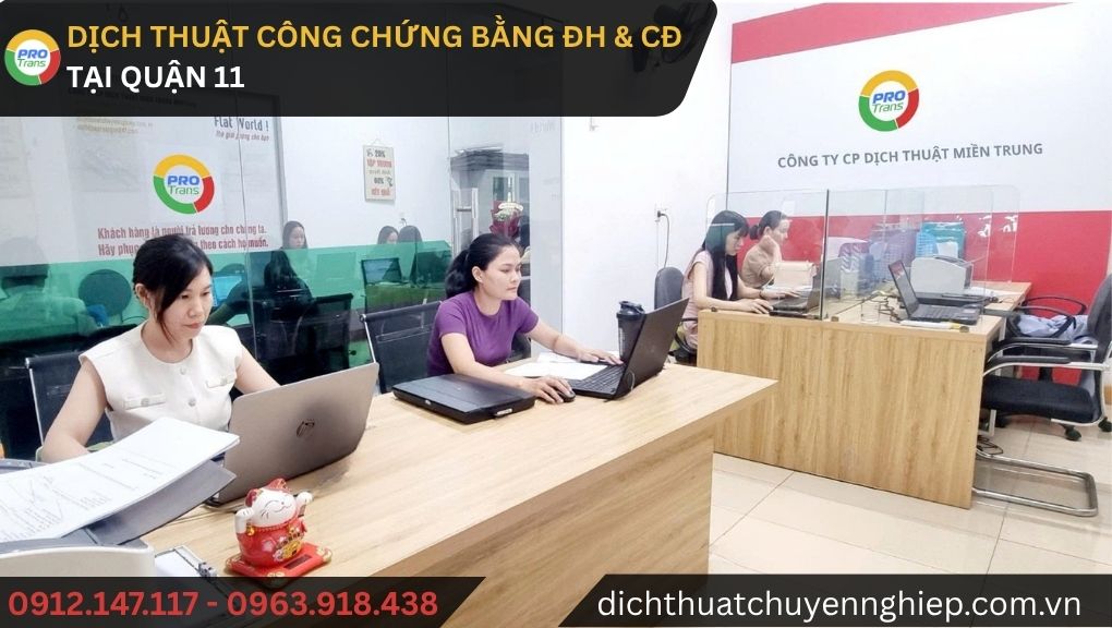 Dịch thuật công chứng Bằng ĐH & CĐ tại Quận 11 - PROTRANS