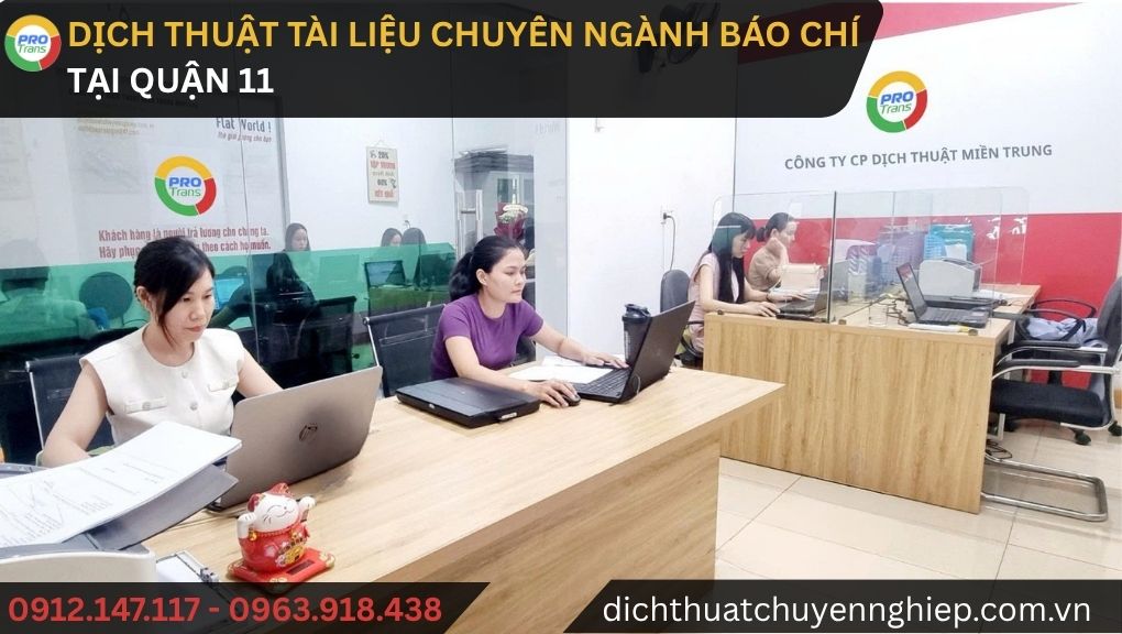 Dịch thuật tài liệu chuyên ngành Báo chí tại Quận 11 - PROTRANS