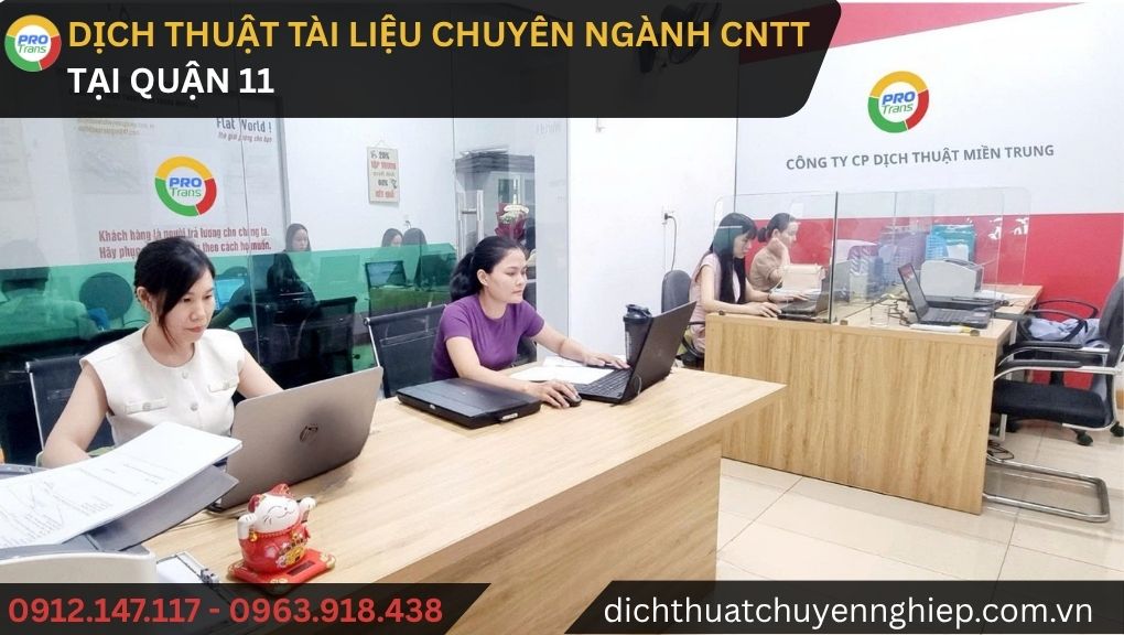 Dịch thuật tài liệu chuyên ngành CNTT tại Quận 11 - PROTRANS