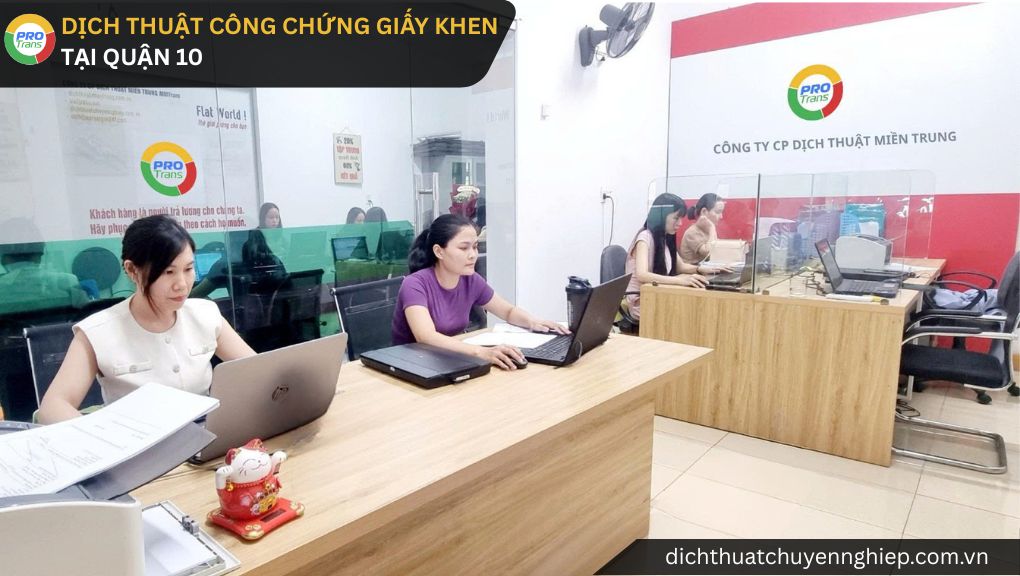 Dịch thuật công chứng Giấy Khen tại Quận 10, hỗ trợ kiểm tra Bằng khen, hồ sơ du học và yêu cầu chứng thực trước khi xử lý.