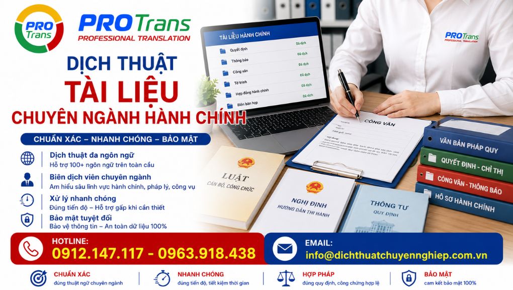 PROTRANS cam kết chính xác, nhanh chóng và bảo mật trong dịch thuật tài liệu chuyên ngành Hành chính