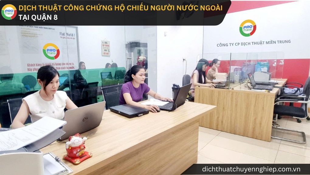 Dịch thuật công chứng Hộ chiếu người nước ngoài tại Quận 8 - PROTRANS