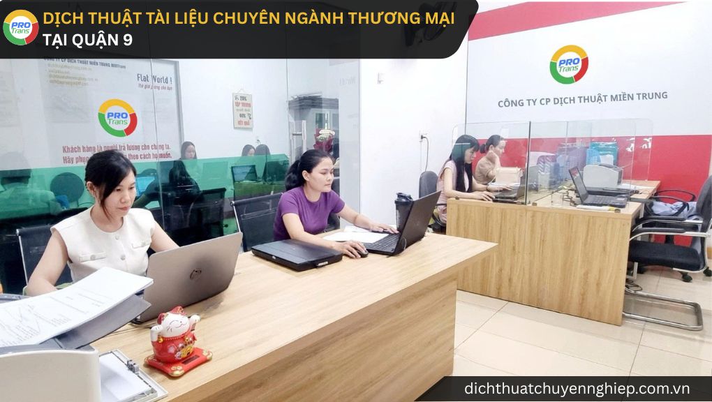 Dịch thuật tài liệu chuyên ngành Thương Mại tại Quận 9 - PROTRANS