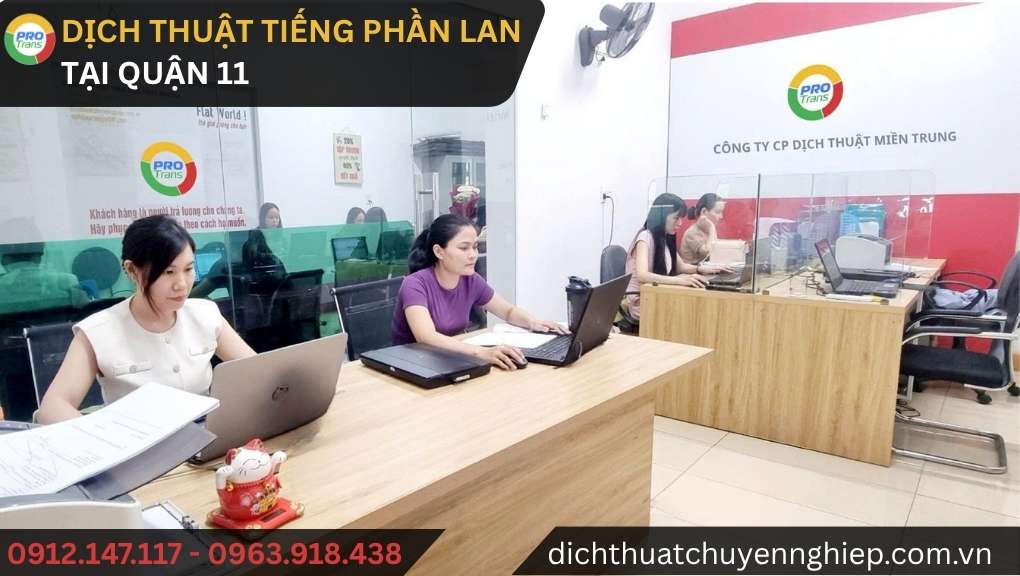 Dịch thuật tiếng Phần Lan tại Quận 11 - Giải pháp ngôn ngữ chuẩn xác