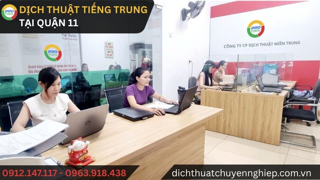 Dịch thuật tiếng Trung tại Quận 11 - Giải pháp ngôn ngữ chuẩn xác