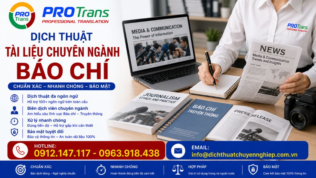 PROTRANS cam kết chính xác, nhanh chóng và bảo mật trong dịch thuật tài liệu chuyên ngành Báo chí 