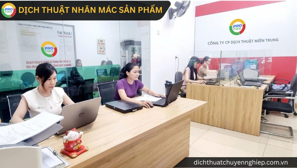 PROTRANS tiếp nhận Dịch thuật Nhãn mác sản phẩm tại Quận 12, hỗ trợ kiểm tra nội dung bao bì, tem phụ nhập khẩu và mục đích sử dụng trước khi triển khai.