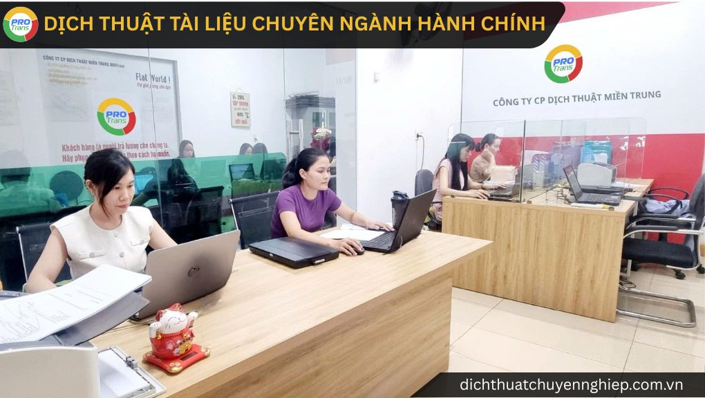 Dịch thuật tài liệu chuyên ngành Hành chính tại phường Thủ Đức - PROTRANS