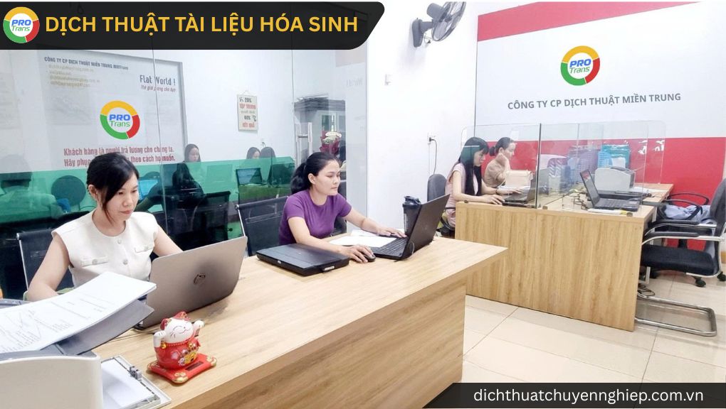 PROTRANS tiếp nhận Dịch thuật tài liệu Hóa Sinh tại Quận 12, hỗ trợ kiểm tra file chuyên môn, công thức và thuật ngữ y sinh trước khi triển khai.