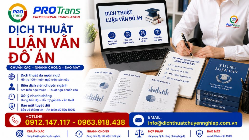 PROTRANS hỗ trợ Dịch thuật luận văn đồ án tại Quận 12, tư vấn chọn bản dịch thường hoặc công chứng theo mục đích sử dụng và yêu cầu chuẩn form.