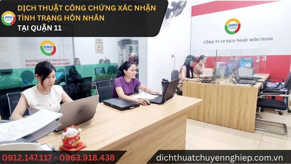 Dịch thuật công chứng Xác nhận tình trạng hôn nhân tại Quận 11 - PROTRANS